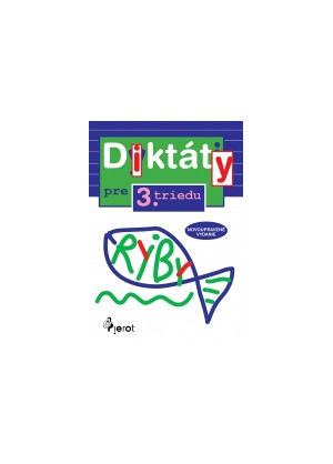 Diktáty pre 3 triedu